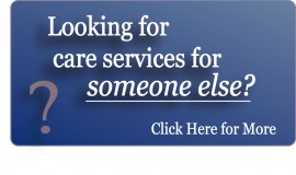 Looking for care service